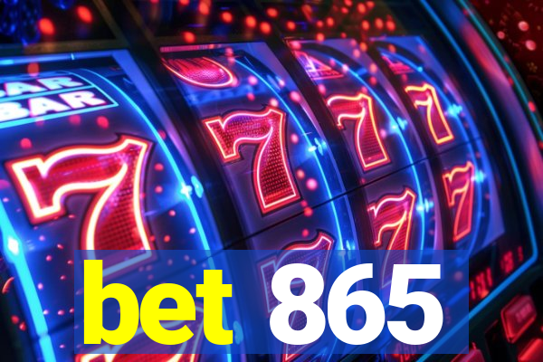 bet 865